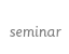 seminar